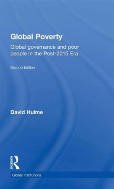 Book cover of: Global Poverty. By: David Hulme
