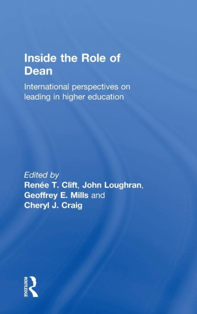 Book cover of: Inside the Role of Dean. By: Renee Tipton Clift
