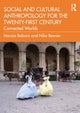 Book cover of: Social and Cultural Anthropology for the 21st Century. By: Marzia Balzani