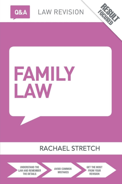 Book cover of: Q&A Family Law. By: Rachael Stretch