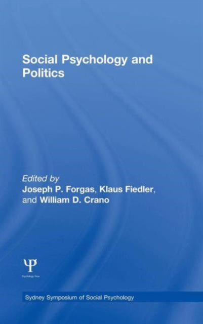 Book cover of: Social Psychology and Politics