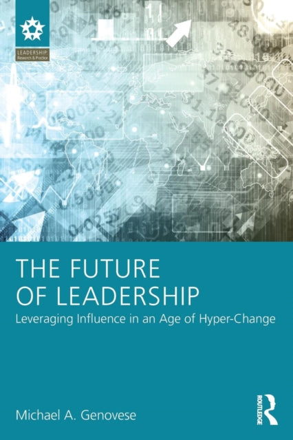 Book cover of: Future of Leadership. By: Michael A. Genovese