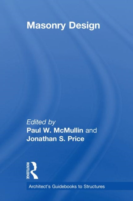 Book cover of: Masonry Design. By: Paul W. McMullin