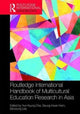Book cover of: Routledge International Handbook of Multicultural Education Research in Asia Pacific. By: Yun-Kyung Cha