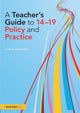 Book cover of: Teacher's Guide to 14-19 Policy and Practice. By: Lynn Senior