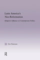 Book cover of: Latin America's Neo-Reformation. By: Eric Patterson