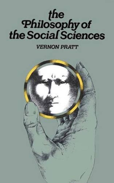 Book cover of: Philosophy and the Social Sciences. By: V. Pratt