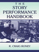 Book cover of: Story Performance Handbook. By: R. Craig Roney