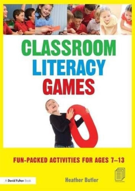 Book cover of: Classroom Literacy Games. By: Heather Butler