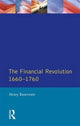 Book cover of: Financial Revolution 1660 - 1750, The. By: Henry G. Roseveare