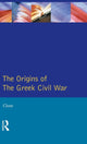 Book cover of: Greek Civil War, The. By: David H. Close