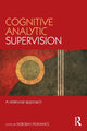 Book cover of: Cognitive Analytic Supervision. By: Deborah Pickvance