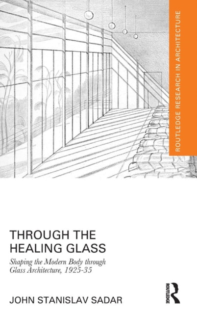 Book cover of: Through the Healing Glass. By: John Stanislav Sadar