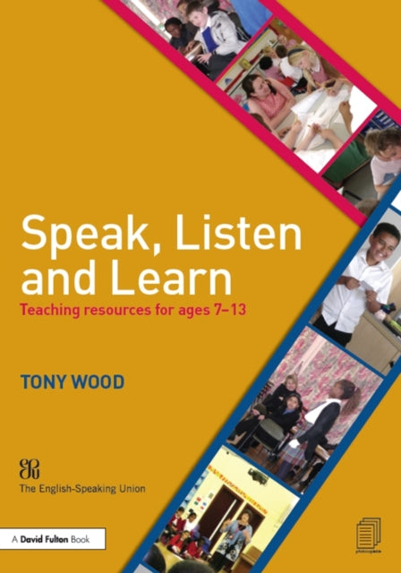 Book cover of: Speak, Listen and Learn. By: Tony Wood