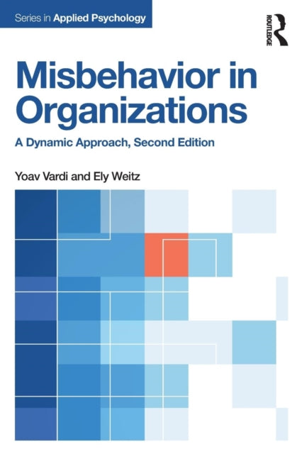 Book cover of: Misbehavior in Organizations. By: Yo'av Vardi