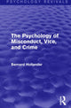 Book cover of: Psychology of Misconduct, Vice, and Crime (Psychology Revivals). By: Bernard Hollander