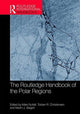 Book cover of: Routledge Handbook of the Polar Regions. By: Mark Nuttall