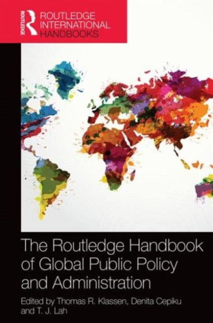 Book cover of: Routledge Handbook of Global Public Policy and Administration. By: Thomas R. Klassen