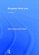 Book cover of: European Union Law. By: Alina Kaczorowska-Ireland