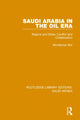 Book cover of: Saudi Arabia in the Oil Era (RLE Saudi Arabia). By: Mordechai Abir