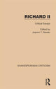 Book cover of: Richard II. By: Jeanne T. Newlin