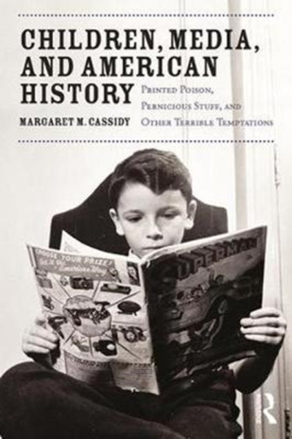 Book cover of: Children, Media, and American History. By: Margaret Cassidy
