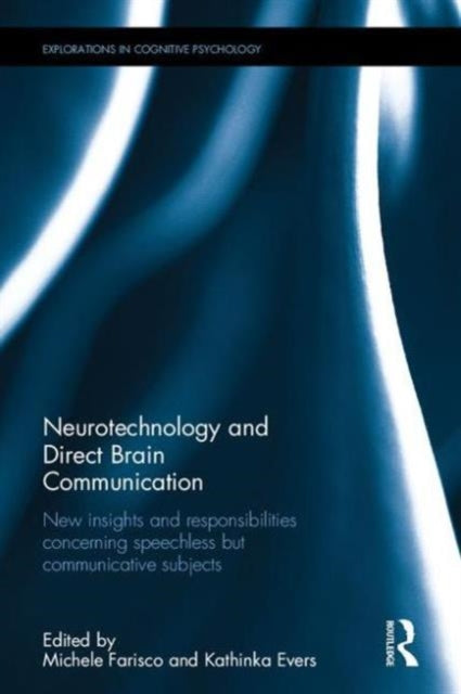 Book cover of: Neurotechnology and Direct Brain Communication. By: Michele Farisco