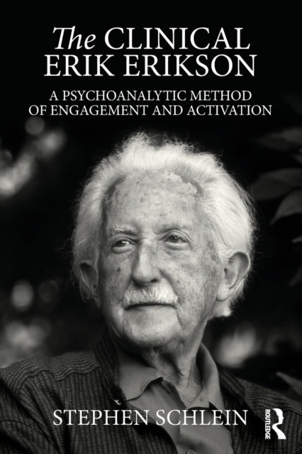 Book cover of: Clinical Erik Erikson. By: Stephen Schlein