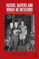 Book cover of: Haters, Baiters and Would-Be Dictators. By: Nick Toczek