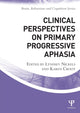 Book cover of: Clinical Perspectives on Primary Progressive Aphasia. By: Lyndsey Nickels