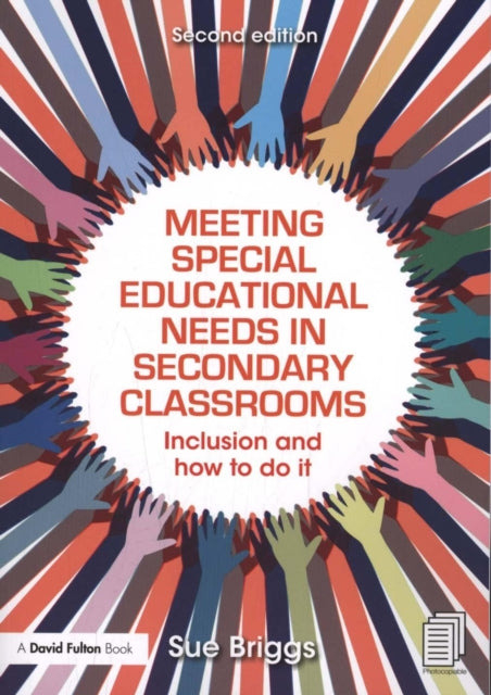Book cover of: Meeting Special Educational Needs in Secondary Classrooms. By: Sue Briggs