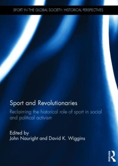 Book cover of: Sport and Revolutionaries
