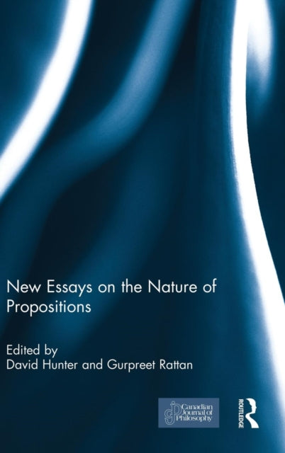 Book cover of: New Essays on the Nature of Propositions. By: David Hunter