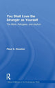 Book cover of: You Shall Love the Stranger as Yourself. By: Fleur S Houston