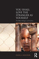 Book cover of: You Shall Love the Stranger as Yourself. By: Fleur S. Houston