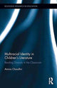 Book cover of: Multiracial Identity in Children's Literature. By: Amina Chaudhri
