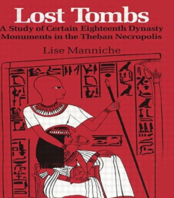 Book cover of: Lost Tombs. By: Manniche