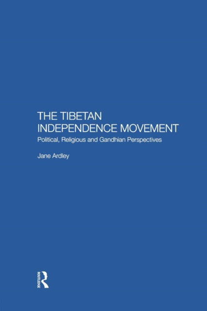 Book cover of: Tibetan Independence Movement. By: Jane Ardley