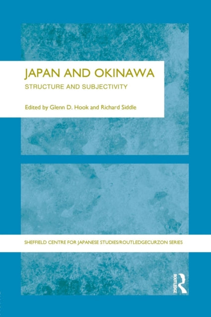 Book cover of: Japan and Okinawa. By: Glenn D. Hook