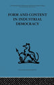 Book cover of: Form and Content in Industrial Democracy. By: F. E. Emery