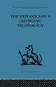 Book cover of: Dynamics of a Changing Technology. By: Peter J. Fensham