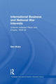 Book cover of: International Business and National War Interests. By: Ben Wubs