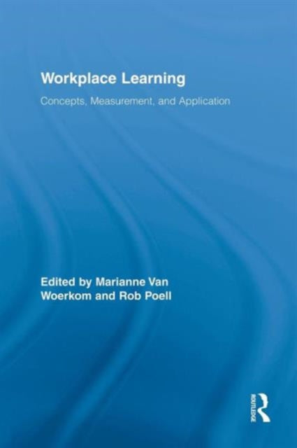 Book cover of: Workplace Learning. By: Marianne van Woerkom