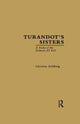 Book cover of: Turandot's Sisters. By: Christine Goldberg