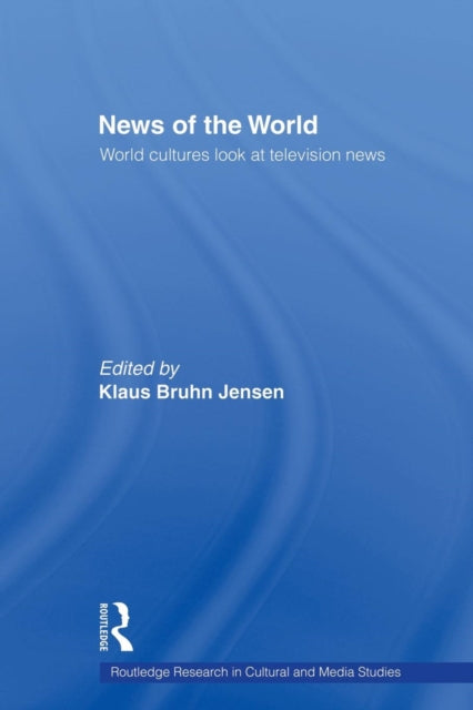 Book cover of: News of the World. By: Klaus Bruhn Jensen
