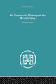 Book cover of: Economic History of the British Isles. By: Arthur Birnie