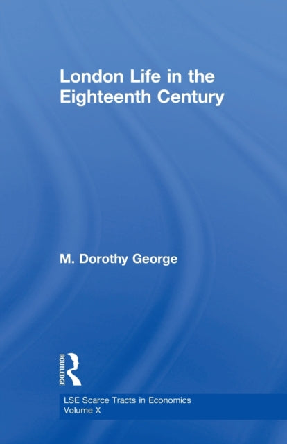 Book cover of: London Life 18th Century Lse