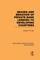 Book cover of: Images and Behaviour of Private Bank Lending to Developing Countries. By: Margee M. Ensign