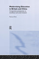 Book cover of: Modernising Education in Britain and China. By: Patricia Potts