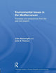 Book cover of: Environmental Issues in the Mediterranean. By: John B. Thornes